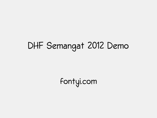 DHF Semangat 2012 Demo