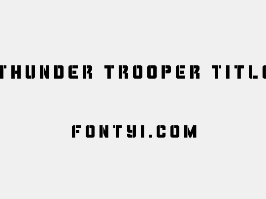 Thunder Trooper Title