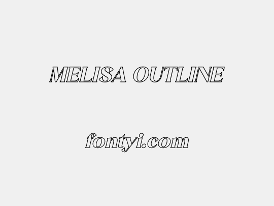 MELISA OUTLINE