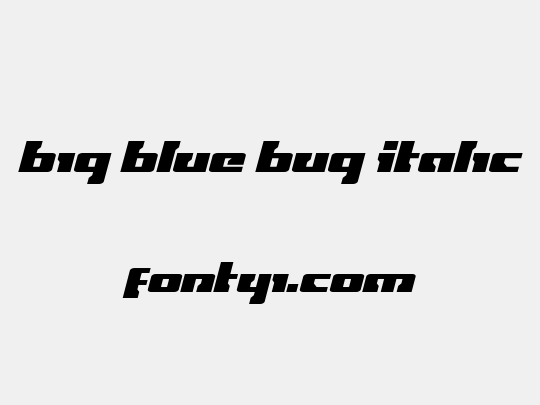 Big Blue Bug Italic