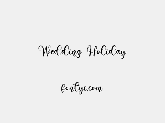 Wedding Holiday