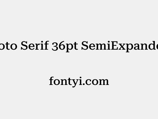 Roboto Serif 36pt SemiExpanded Medium