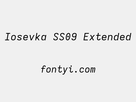 Iosevka SS09 Extended