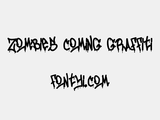 Zombies Coming Graffiti
