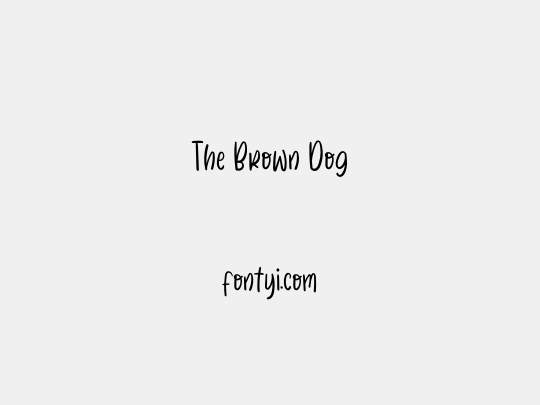 The Brown Dog