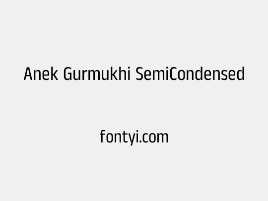 Anek Gurmukhi SemiCondensed