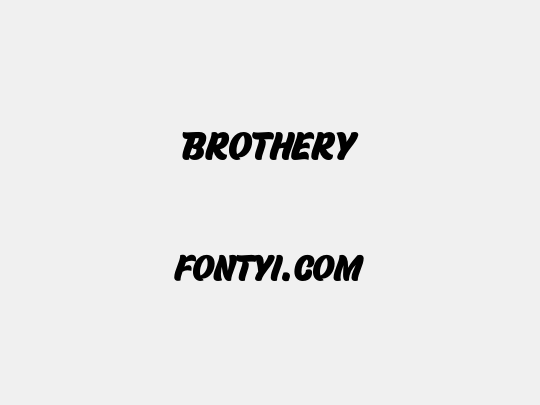 Brothery