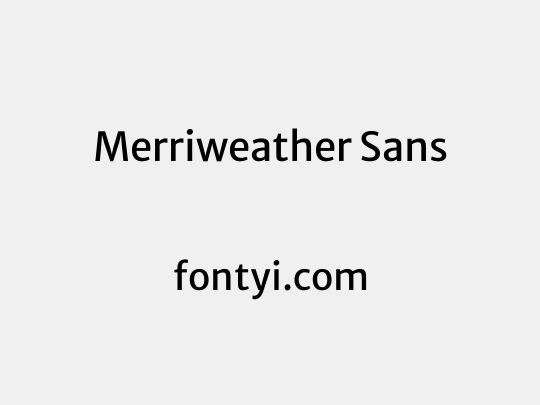 Merriweather Sans