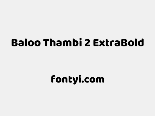 Baloo Thambi 2 ExtraBold