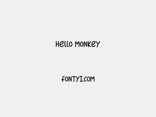 Hello Monkey