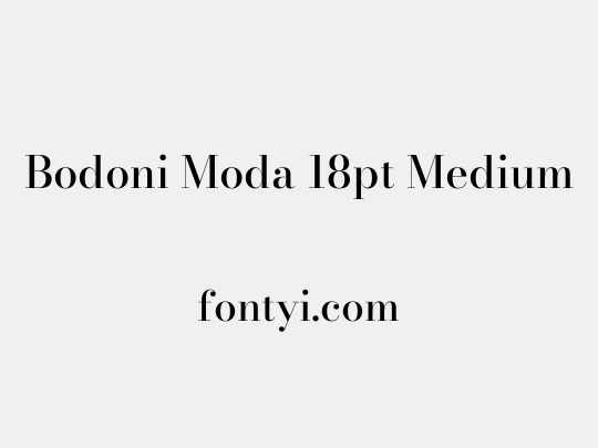 Bodoni Moda 18pt Medium