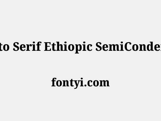Noto Serif Ethiopic SemiCondensed ExtraBold