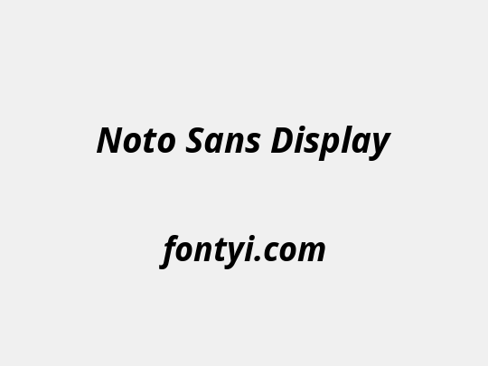 Noto Sans Display