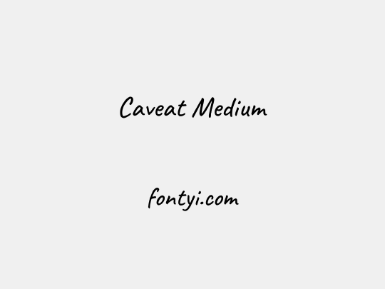 Caveat Medium