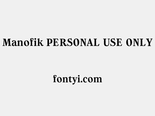 Manofik PERSONAL USE ONLY