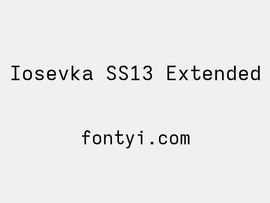 Iosevka SS13 Extended