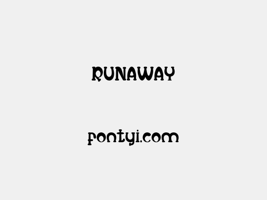 RUNAWAY