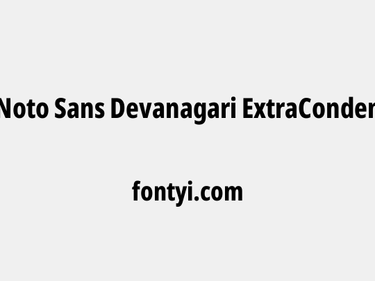 Noto Sans Devanagari ExtraCondensed ExtraBold