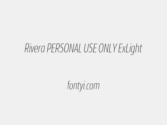 Rivera PERSONAL USE ONLY ExLight