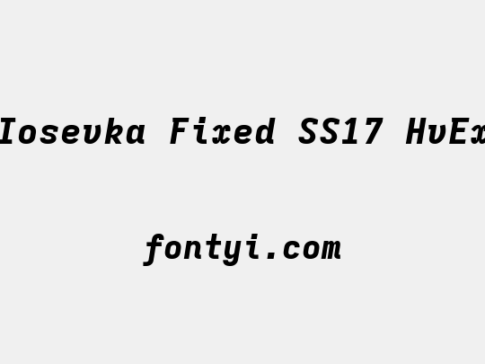 Iosevka Fixed SS17 HvEx
