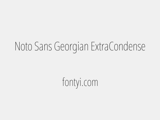 Noto Sans Georgian ExtraCondensed Thin