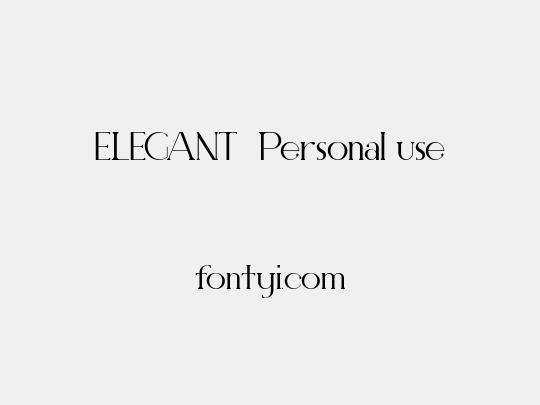 ELEGANT  Personal use