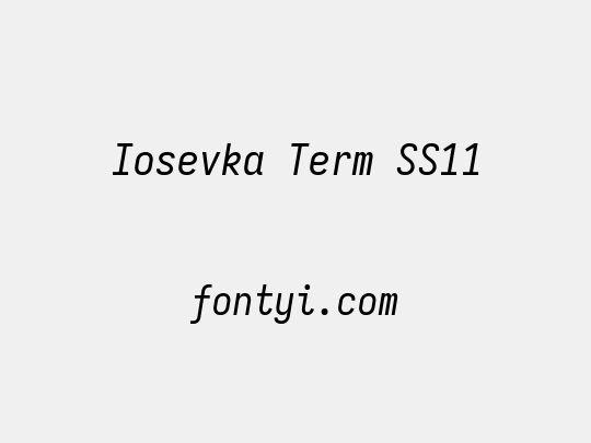Iosevka Term SS11