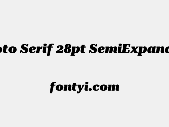Roboto Serif 28pt SemiExpanded Black