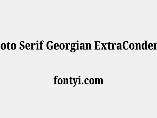 Noto Serif Georgian ExtraCondensed ExtraBold