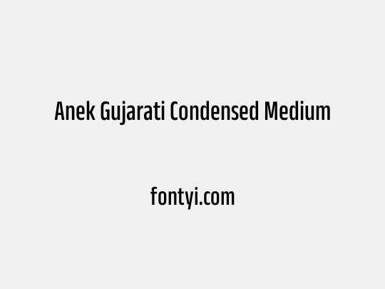 Anek Gujarati Condensed Medium