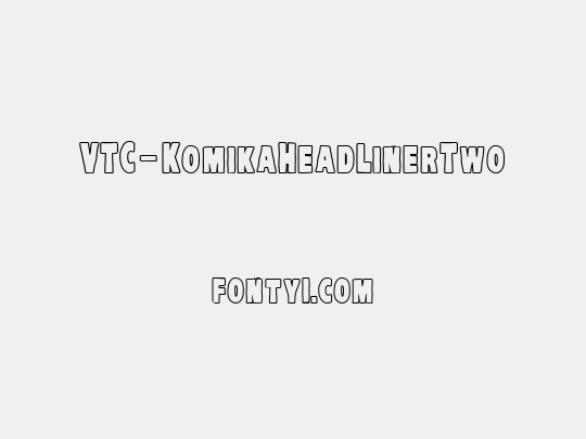 VTC-KomikaHeadLinerTwo