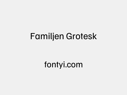 Familjen Grotesk