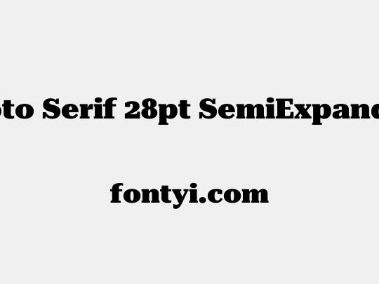 Roboto Serif 28pt SemiExpanded Black