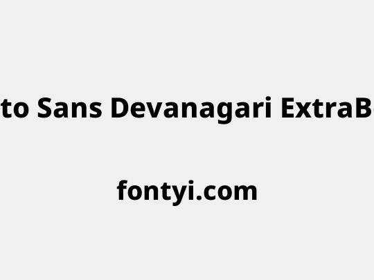 Noto Sans Devanagari ExtraBold