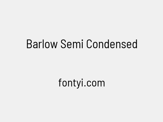 Barlow Semi Condensed