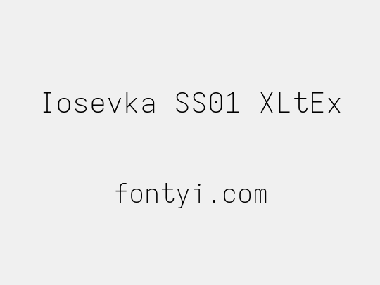 Iosevka SS01 XLtEx
