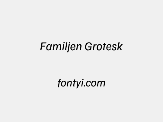 Familjen Grotesk