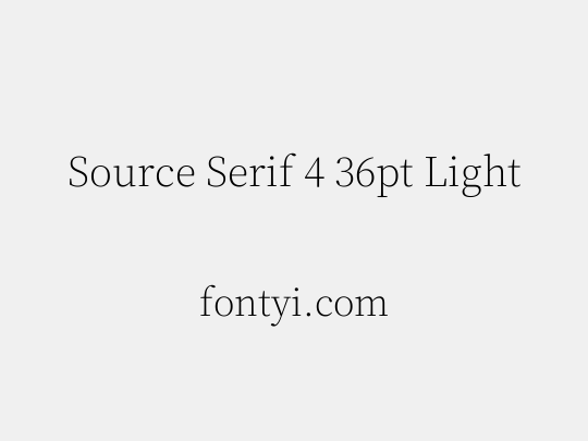 Source Serif 4 36pt Light