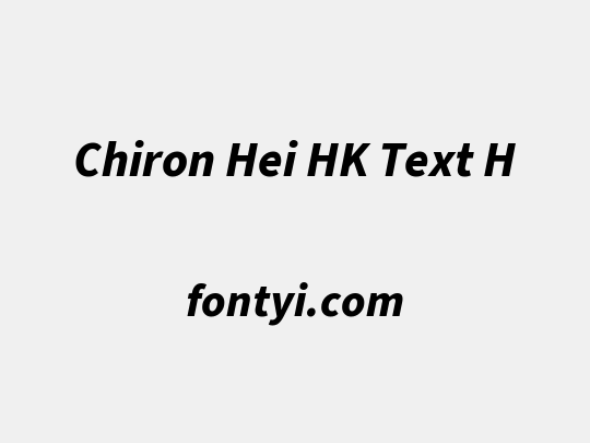 Chiron Hei HK Text H