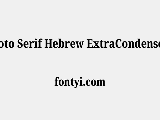 Noto Serif Hebrew ExtraCondensed ExtraBold