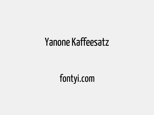 Yanone Kaffeesatz