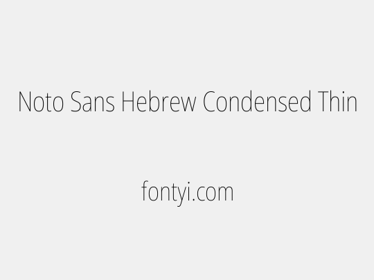 Noto Sans Hebrew Condensed Thin