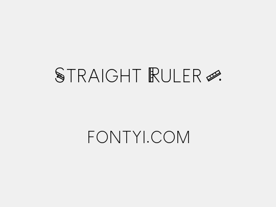 Straight Ruler~