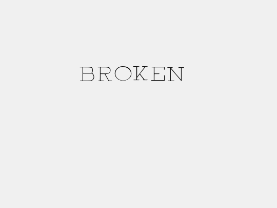 BROKEN thin demo