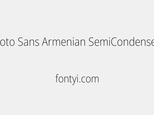 Noto Sans Armenian SemiCondensed ExtraLight
