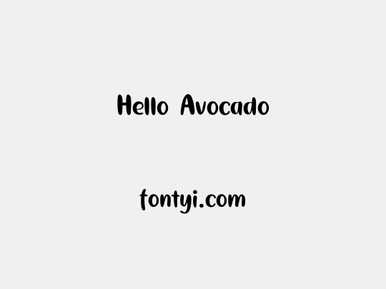 Hello Avocado
