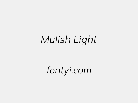 Mulish Light