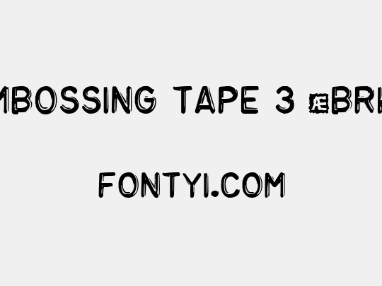 Embossing Tape 3 (BRK)