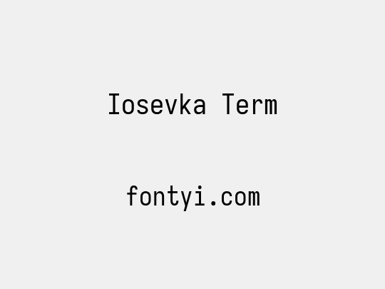 Iosevka Term
