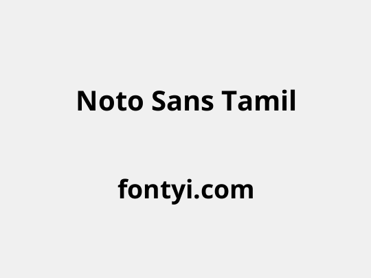 Noto Sans Tamil